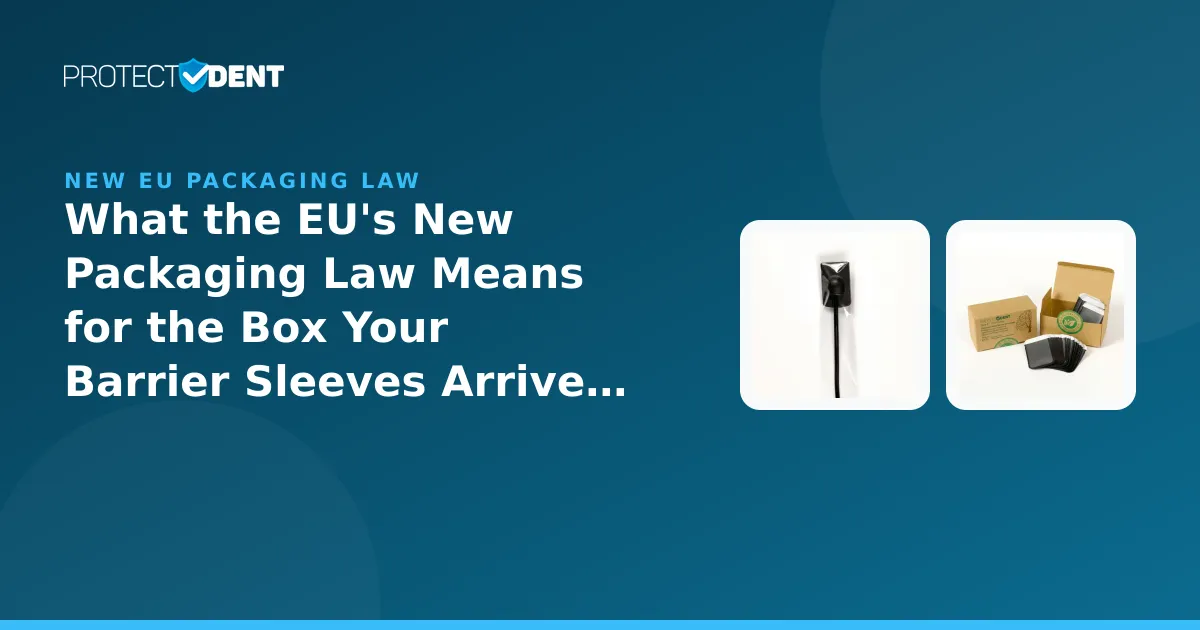 Boxes of dental barrier sleeves next to a European Union flag, illustrating new EU packaging waste regulation