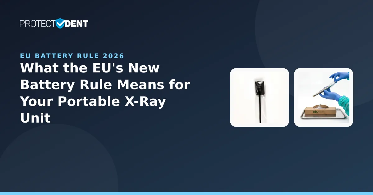 PROTECTDENT banner: EU battery regulation portable imaging devices