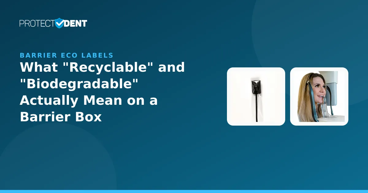 PROTECTDENT banner: what recyclable and biodegradable labels on barrier boxes mean